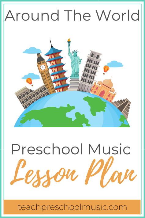 Around The World is one of my very favorite themes to teach in preschool music classes. There is so much diverse music from other cultures to hear and learn about. There are so many fun international songs and themes to share with kids. This lesson plan includes French, Spanish, Irish, Israeli, Irish, Hungarian, and Italian music and language. #preschoolmusic #lessonplan #lessonplantemplate #printables #lessonplansfree #preschool Around The World Songs For Preschool, Multicultural Songs For Preschool, Music Around The World Activities, Countries Of The World Activities, Music Around The World Preschool, Preschool Around The World Theme, All Around The World Theme Preschool, Around The World Theme Preschool, Around The World Preschool Activities