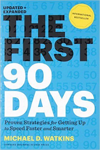 First 90 Days, Career Books, The First 90 Days, Productivity Books, Entrepreneur Books, Success Books, Leadership Books, 90 Day Plan, Best Self Help Books