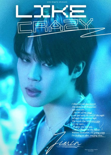 Like Crazy Jimin Poster, Jimin Like Crazy Wallpaper, Like Crazy Jimin, Poster Bts, Jimin Face, Bts Poster, Crazy Feeling, Y2k Posters, Crazy Wallpaper