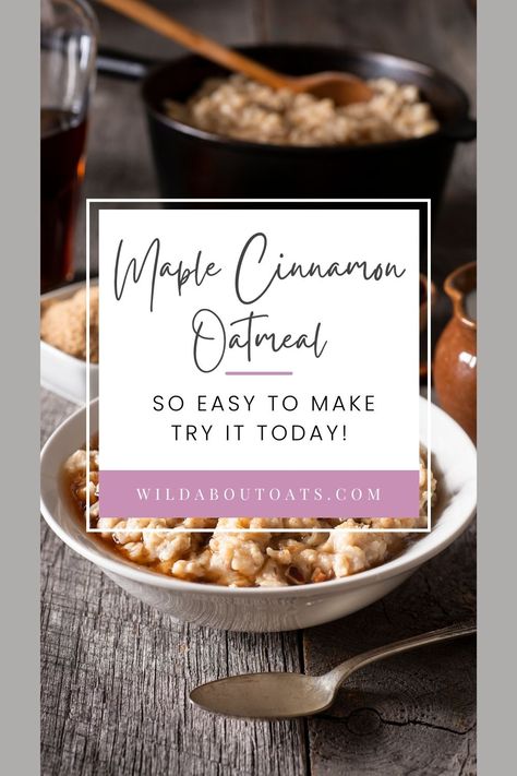 easy recipe for maple cinnamon oatmeal Maple Cinnamon Oatmeal, Pecan Rolls, Homemade Oatmeal, Cinnamon Oatmeal, Oatmeal Recipe, Healthy Benefits, Oatmeal Recipes, Heart And Soul, Rolled Oats