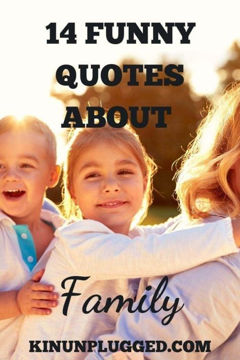 Mixed Family Quotes, Family Quotes Short Funny, Crazy Family Humor, Family Quotes Humor, Family Fun Quotes, Funny Quotes About Family, The Best Quotes Ever, Funny Family Quotes, Rhyming Quotes