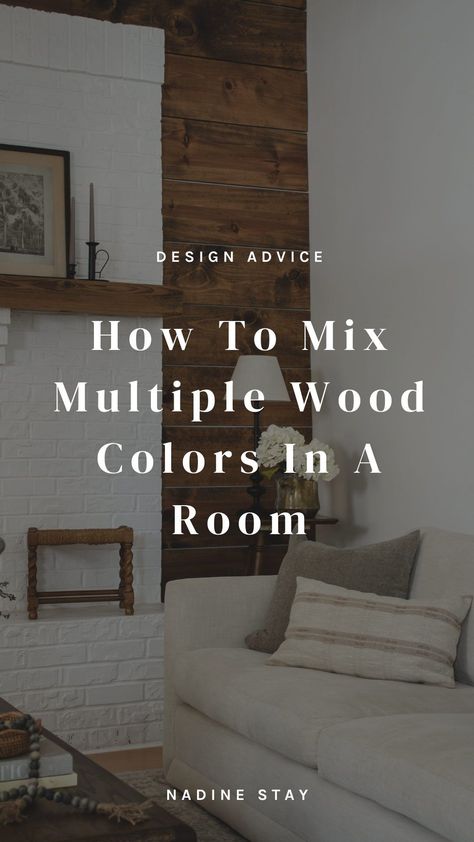 Different Wood Stains In One Room, Wood Mixing Interior, Too Much Wood In House, Wood On Wood Living Room, Light Wood And Dark Wood Mixed, Mix Woods In Living Room, Wood On Wood Interiors, Multiple Wood Tones Bedroom, How To Mix And Match Wood Tones