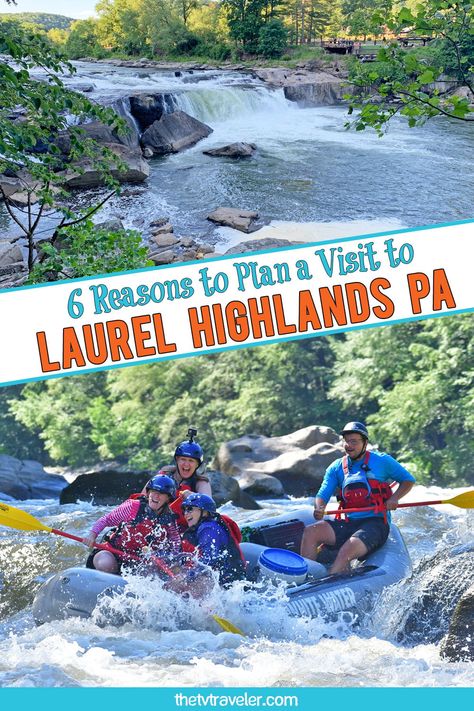 The Laurel Highlands in PA: 6 Reasons to Visit NOW | The TV Traveler Queen Anne Victorian House, Ohiopyle State Park, Seven Springs, Pennsylvania Travel, Whitewater Rafting, Filming Locations, Water Slides, Rafting, Tree House