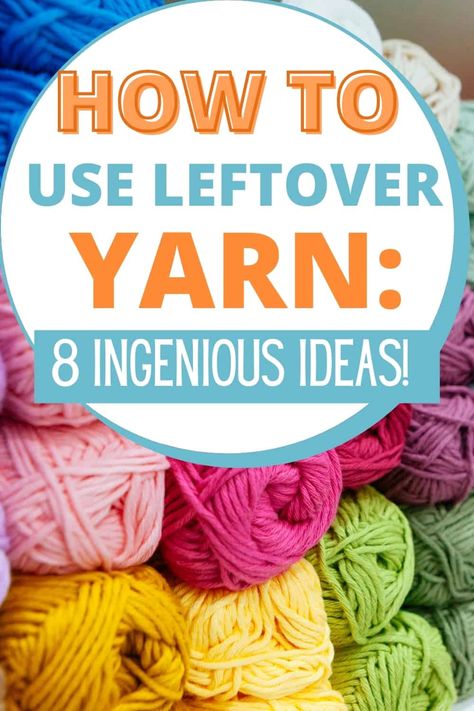 Knitting With Leftover Yarn, Yarn Crafts For Adults Easy Diy, Extra Yarn Projects, Wool Diy Ideas, Stuff To Make With Yarn, Loopy Yarn Projects Easy, One Skein Crochet Patterns Free, Scrap Yarn Crochet Blanket Pattern Free, Leftover Yarn Projects Crochet