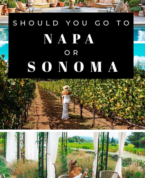 Napa vs. Sonoma: Where You Should Visit in California Wine Country Between Napa Valley and Sonoma County Winery Attire, Sonoma Itinerary, California Wine Country Vacation, Napa Valley Vacation, Destination Bachelorette, Calistoga California, Pnw Travel, Wedding Fairytale, Napa Trip