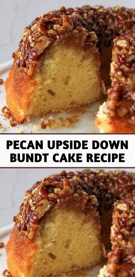 PECAN UPSIDE DOWN BUNDT CAKE RECIPE Hospitality Pie Recipe, Pecan Recipes Deserts Easy, Easy Fall Bundt Cakes, 6sisters Recipes, Easy Bundt Pan Recipes, Quick Easy Dessert Recipes 3 Ingredients, Fall Pound Cake Recipes, Mini Bundt Pan Recipes, Yeast Cake Recipes