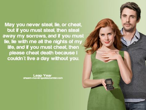 Cute movie! And I love this quote. Leap Year Movie, Irish Wedding Vows, Wedding Vows Quotes, Funny Wedding Speeches, Movie Wedding, Wedding Quotes Funny, Inspirational Movies, Wedding Movies, Leap Year