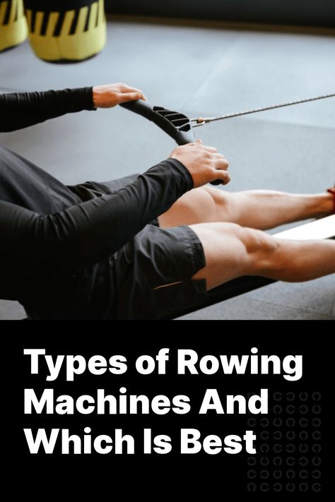 Whether you’re considering starting rowing as a form of exercise or you’re an experienced rower looking to add your own machine to your home gym, it’s beneficial to understand the different types of rowing machines. 



Not all rowers are created equal. While there are certain types that are m Row Machine Benefits, Rowing Machine Workout, Rowing Workout, Indoor Rowing, Muscle Imbalance, The Quiet Ones, Rowing Machines, Rowing Machine, Effective Workouts