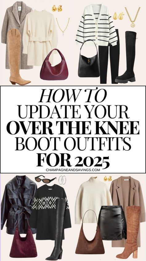 Want to update your knee high boots outfits for 2025? Try these OTK boots outfit ideas that are perfect if you don't want to party with these women's shoes this winter! Sharing the best ways to modernize your over the knee boots so you can look chic all winter long. Cognac Boots Outfit Knee Highs, Winter Outfits With Tall Boots, Over The Knee Boots 2024, Over Knee Boots Outfit Winter, Tan Knee High Boots Outfit Winter, Over The Knee Boot Outfit 2024, Winter Knee High Boots Outfit, Knee High Suede Boots Outfit, Long Boot Outfits