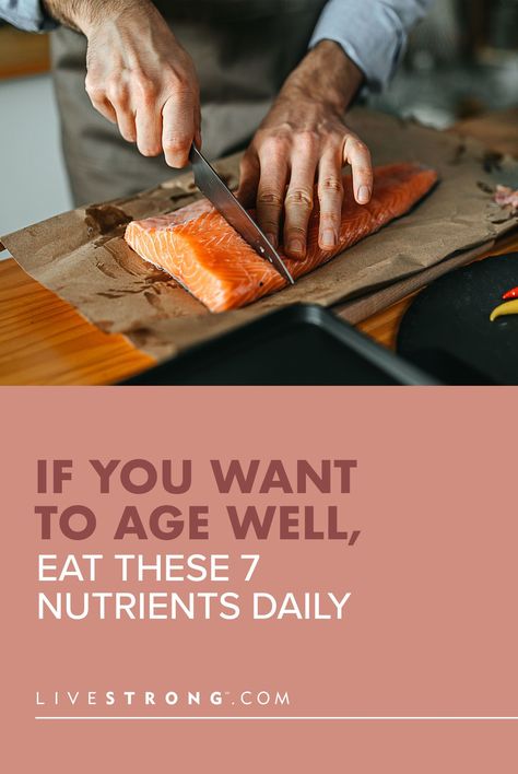 Experts explain nutrition for longevity and the nutrients you need to eat daily to age well, including collagen and vitamin C, as well as where to find them.