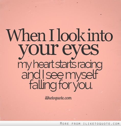 What You Look Like In My Eyes Quotes. QuotesGram Green Eye Quotes, Your Eyes Quotes, Beautiful Eyes Quotes, Eyes Quotes Soul, Sweet Love Words, Eye Quotes, Romantic Words, Love Is When, Beautiful Love Quotes