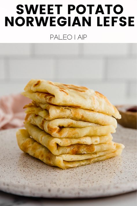 Aip Christmas Dinner, Paleo Aip Recipes, Norwegian Lefse, Potato Flatbread, Aip Recipe, Aip Baking, Aip Diet Recipes, Healthy Breads, Unbound Wellness