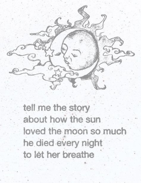 Sometimes, I think of the sun and the moon as lovers who rarely meet, always chase, and almost always miss one another. But once in a while, they do catch up, and they kiss, and the whole world stares in awe of their eclipse. Moon And Sun Quotes, Moon 2023, Moon Sun Tattoo, Sun Drawing, 2023 Quotes, Sun Quotes, Quotes Pretty, Moon Quotes, Sun And Moon Drawings