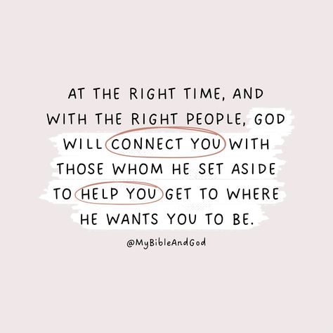 Just a quick reminder that God is and will always be faithful to work out everything according to His perfect timing. After all, He knows what we need better than we do. He will connect you to the right people who will help you get to where God wants you to be. Trust Him with all your heart. 👉 Trust in the Lord with all your heart and lean not on your own understanding; in all your ways submit to him, and he will make your paths straight. (Proverbs‬ ‭3‬:‭5‬-‭6‬ ‭NIV) 👉 “For I know the plans... God Gives You The People You Need, God Will Help You Quotes, Morning Blessings For Him, God Perfect Timing, Connecting Quotes, Aesthetic Reminders, Messages From God, Encouragement Board, God's Perfect Timing