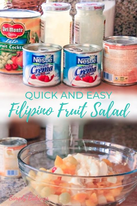 Philippine Fruit Salad, Easy Filipino Dishes, Filipino Fruit Salad Recipe, Fruit Salad Filipino, Filipino Fruit Salad, Fruit Cocktail Salad, Fruit Salad Ingredients, Cookie Salad, Lush Dessert