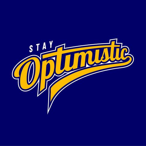 Stay Optimistic Typography Baseball Style Vector Cal Logo, Vector Art, Mood Board, Vector Free, Typography, Art Design, Portfolio, Log In, For Free