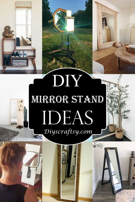 Mirror Stand Diy, Mirror Stand Ideas, Standing Mirror Diy, Diy Floor Mirror Frame, Diy Standing Mirror, Diy Floor Mirror, Stand Up Mirror, Oval Shaped Mirror, Diy Easel