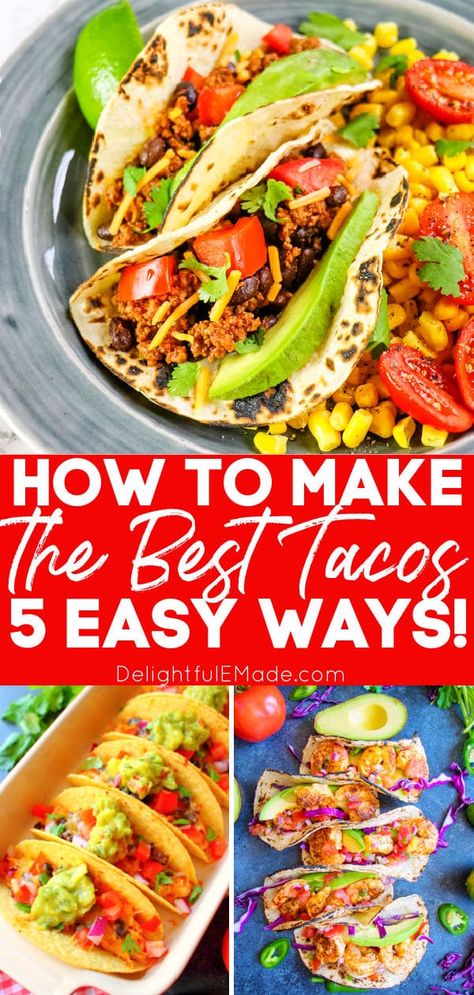 Wondering how to make tacos from scratch? Wondering how do you make tacos? I’ve got 5 super easy taco recipes that can be adapted multiple ways, given the ingredients that you already have at home. These taco recipes can be done in 15 minutes or less! || Delightful E Made Best Taco Meat Recipe, Soft Tacos Recipes, Salmon Tacos Recipe, Easy Taco Salad Recipe, Easy Taco Recipes, Quick Pasta Recipes, How To Make Taco, Taco Ingredients, Sheet Pan Dinners Recipes