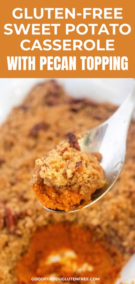 Enjoy this delicious Thanksgiving side dish. My sweet potato casserole is gluten-free and is made from creamy sweet potatoes topped with a sweet and crunchy topping of brown sugar, cinnamon and pecans. My recipesoffers plenty of dairy-free and vegan alternatives, too. Don't let celiac disease or gluten intolerance get you down this holiday season. This recipe will definitely bring holiday joy. Gluten Free Dairy Free Sweet Potatoe Casserole, Gluten And Dairy Free Sweet Potato Casserole, Gf Sweet Potato Casserole, Dairy Free Sweet Potato Casserole, Gluten Free Sweet Potato Casserole, Vegan Sweet Potato Casserole, Cook Turkey, Gluten Free Holiday Recipes, Non Dairy Butter