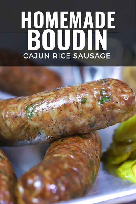 Homemade Cajun Boudin Sausage Boudin Recipe, Boudain Recipes, Boudin Sausage, Sausage Making Recipes, Bread And Butter Pickles, Homemade Sausage Recipes, Smoked Sausage Recipes, Butter Pickles, Cajun Dishes