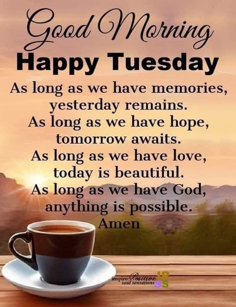 Morning Quotes Tuesday, Tuesday Morning Quotes, Tuesday Morning Wishes, Good Morning Tuesday Wishes, Tuesday Wishes, Tuesday Motivation Quotes, Good Morning Happy Tuesday, Happy Tuesday Images, Good Morning Tuesday Images