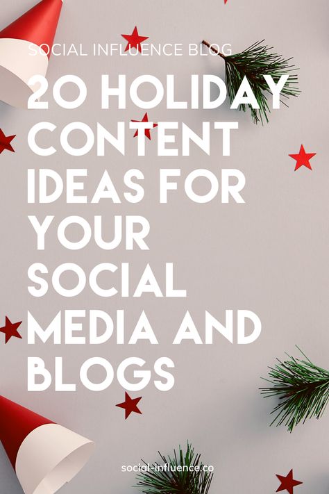 20 Holiday Content Ideas for Your Social Media and Blogs - Social Influence Web and Digital Lab Christmas Games For Social Media, Holiday Social Media Engagement Posts, Christmas Social Media Posts Ideas, Christmas Social Media Games, 12 Days Of Christmas Social Media Ideas, New Years Social Media Post Ideas, Social Media Christmas Post Ideas, Social Media Advent Calendar, New Year Campaign Ideas