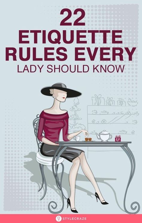 22 Etiquette Rules Every Lady Should Know Ettiquette For A Lady, Lady Rules, Etiquette Rules, Social Graces, Table Etiquette, Classy Lifestyle, Being A Lady, Dining Etiquette, Etiquette And Manners