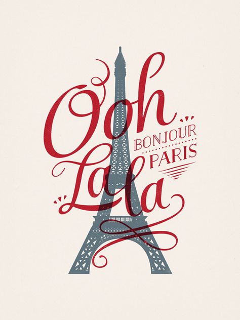 Ooh la la Paris Paris Illustration, Poster Graphic, Illustrator Inspiration, Paris Poster, La Art, Paris Vintage, I Love Paris, Typographic Print, Paris Love