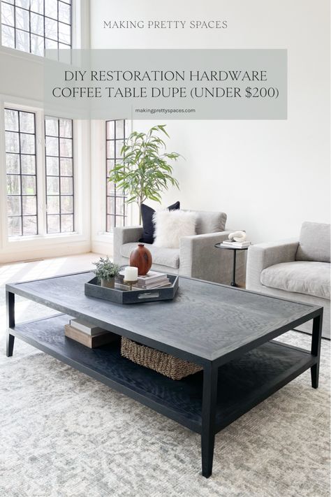 The Full Tutorial for Building My Restoration Hardware Coffee Table Dupe - Diy Restoration Hardware Coffee Table, Rh Coffee Table, Restoration Hardware Coffee Table, Diy Cabinets Build, Restoration Hardware Living Room, Diy Restoration Hardware, Oversized Coffee Table, Black Coffee Tables, Large Coffee Tables