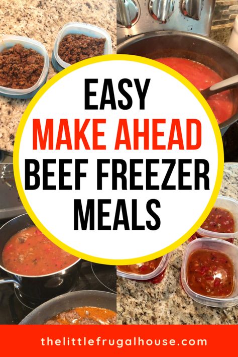 Make Ahead Beef Freezer Meals - The Little Frugal House Beef Freezer Meals, Best Freezer Meals, Chicken Freezer Meals, Freezer Cooking Recipes, Freezer Dinners, Freezable Meals, Freezer Meal Planning, Make Ahead Freezer Meals, Easy Freezer Meals