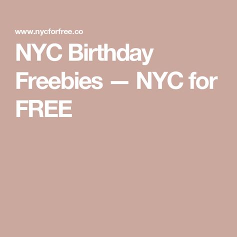 NYC Birthday Freebies — NYC for FREE Nyc Birthday Ideas, Freebies On Your Birthday, Jamba Juice Smoothies, Subway Cookies, Nyc Birthday, Cinnamon Pretzels, Falafel Sandwich, Paris Baguette, Dippin Dots