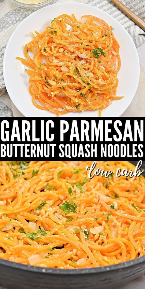 Recipe Using Butternut Squash, Butter Squash Recipe, Squash Noodles Recipes, Garlic Parmesan Butter, Butternut Squash Noodles, Squash Pasta Recipe, Healthy Squash Recipes, Parmesan Butter, Butternut Squash Noodle