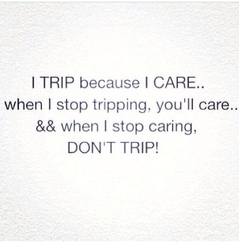 & when I stop caring... ✌️ Need To Stop Caring Quotes, I Need To Stop Caring Quotes, When I Stop Caring Quotes Relationships, When I Stop Caring Quotes, When She Stops Caring Quotes, Once I Stop Caring Quote, Caring Quotes Relationships, Stop Caring Quotes, Caring Quotes