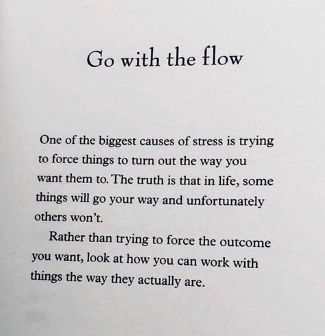 Flow With Life Quotes, What’s For You Quotes, Flow With Life, Quotes About Going With The Flow, Good Things Are Going To Happen, Forcing Things Quotes, Going With The Flow Quotes, Go With The Flow Quotes, Flow Quotes