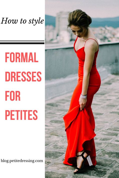 The best styling tips on formal dresses for petite women. Formal Dresses For Petite Women, Dresses For Petite Women, Petite Formal Dresses, Best Formal Dresses, Vintage Tea Dress, Dress For Petite Women, Classy Gowns, French Street Fashion, Chique Outfits