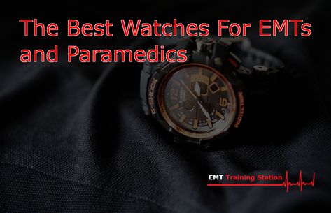 A list of the best men's and women's watches that are suitable for the rigors of working as an EMT. Emt Gear, Emt Study, Hard Working Women, College Motivation, Emt Paramedic, Rough Day, Women's Watches, Paramedic, Emergency Service