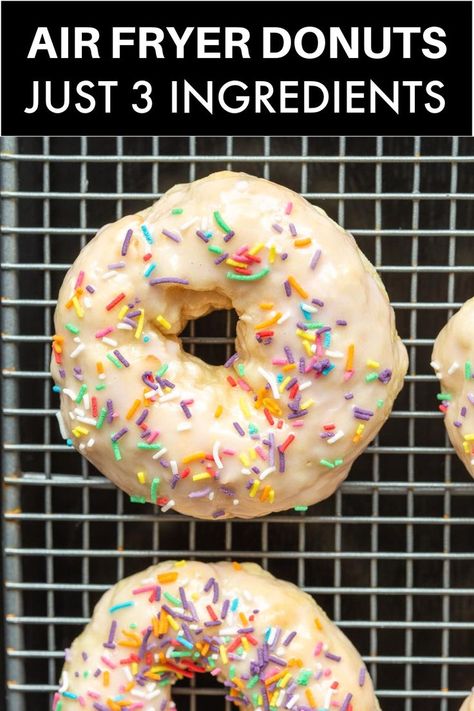 You’ll love these easy and delicious air fryer donuts that need just 3 ingredients to make! No yeast needed, they are perfectly fluffy and topped with a simple glaze! Donut Recipe No Yeast, Low Calorie Donuts, Air Fry Donuts, Donuts From Scratch, Dairy Free Donuts, Gluten Free Donut Recipe, Protein Donuts Recipe, Healthy Donuts Recipe, Air Fryer Donuts