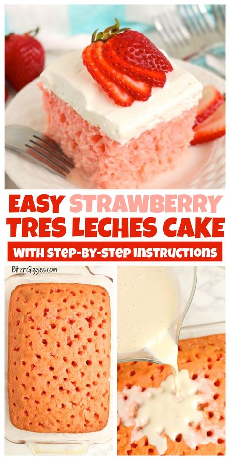 Strawberry Tres Leches Cake, Strawberry Tres Leches, Best Strawberry Cake Recipe, Tres Leches Recipe, Coconut Poke Cakes, Tres Leches Cake Recipe, Fresh Strawberry Recipes, Sweet Milk, Strawberry Cake Mix