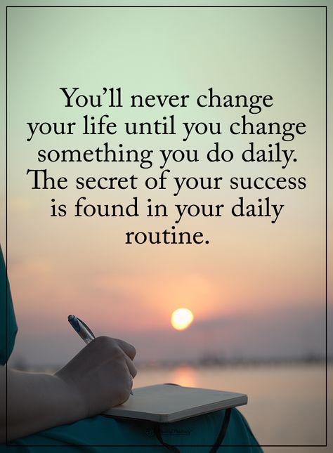 You'll never change your life until you change something you do daily. The secret of your success is found in your daily routine. #powerofpositivity #positivewords #positivethinking #inspirationalquote #motivationalquotes #quotes #life #love #hope #faith #respect #routine #change #sevret #success #daily Quotes About Change In Life, Change In Life, Quotes About Change, Quotes Dream, Habits Of Successful People, Life Quotes Love, Robert Kiyosaki, Super Quotes, Power Of Positivity