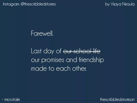 School Ending Quotes Friends, School Ending Quotes, School Memories Quotes, School Ending, School Days Quotes, Beautiful Soul Quotes, Days Quotes, School Life Memories, School Life Quotes