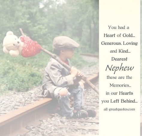 Great Nephew Quotes by @quotesgram Great Nephew Quotes, Aunt Birthday Quotes, My Nephew Quotes, Birthday Quotes For Nephew, Quotes For Nephew, Dear Nephew, Best Farewell Quotes, Nephew Birthday Quotes, Free Birthday Cards