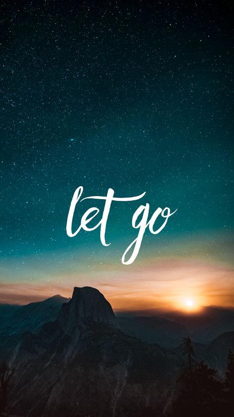 Let go Let Go Wallpaper, Funny Morning Pictures, Let Go And Let God, Go Wallpaper, Embrace The Journey, Motivational Wallpaper, Dump A Day, Photo Background Images, Bts Aesthetic Pictures