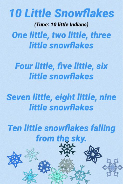 Weather Preschool Songs, Winter Finger Plays Preschool, Snow Songs For Toddlers, Weather Songs For Toddlers, December Songs For Preschool, Finger Play Songs, 10 Little Snowflakes Song, Winter Books For Toddlers, Snow Songs For Preschoolers