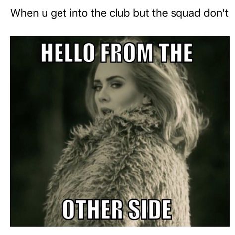 Adele memes for days Lol So True I Can Relate, Friend Things, Teen Posts, School Quotes, Can't Stop Laughing, Teacher Humor, I Can Relate, The Room, Bones Funny