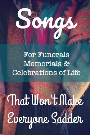 Songs About Dads, Memorial Songs, Uplifting Songs, Memorial Video, Estate Planning Checklist, When Someone Dies, Personal Celebration, Planning Checklist, After Life