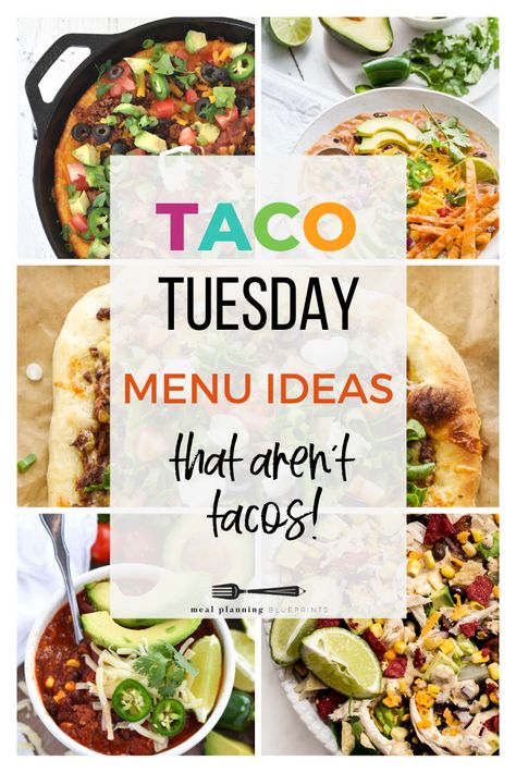 Taco Tuesday may just be THE most popular meal planning theme night ever! Here are 10 fresh Taco Tuesday menu ideas that aren't actually tacos! Spin On Taco Night, Easy Taco Night Recipes, Tuesday Meals Dinners, New Taco Ideas, Taco Tuesday Meal Ideas, Taco Tuesday Night Ideas, Tuesday Dinner Ideas Healthy, Easy Taco Tuesday Ideas, Tacos For Christmas Dinner