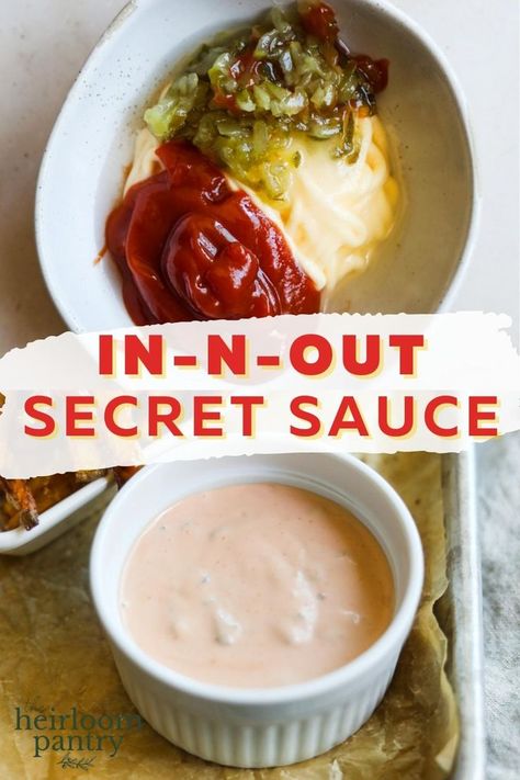 In And Out Spread Recipe, Animal Sauce Recipe, In And Out Sauce Recipe, Animal Sauce, In And Out Sauce, In N Out Sauce, Innout Burger, Animal Style Fries, Burger Sauces Recipe