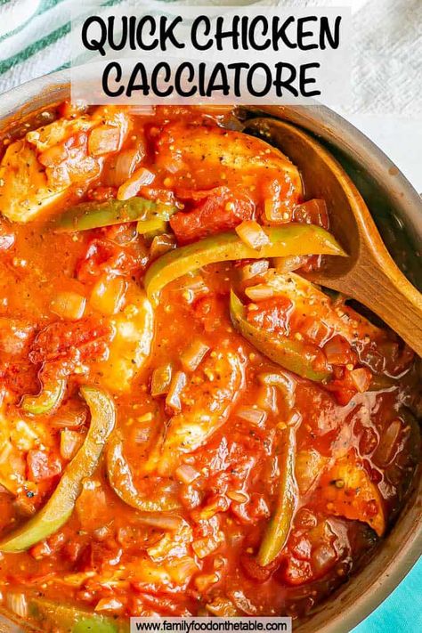 Chicken Cacciatore Easy, Cacciatore Recipes, Chicken Cacciatore Recipe, Food On The Table, Chicken Cacciatore, Quick Chicken, Best Chicken Recipes, Family Food, Chicken Dishes Recipes