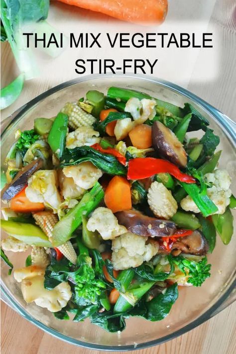 Thai Stir Fry Vegetables, Thai Vegetables, Chinese Vegetable Stir Fry, Easy Vegetable Stir Fry, Quick Stir Fry Recipes, Asian Stir Fry Recipe, Mix Vegetable Recipe, Thai Recipes Authentic, Mix Vegetable