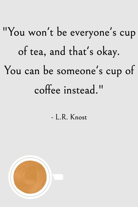 Funny coffee humor quote for coffee addicts. Cant Please Everyone Quotes, Please Everyone Quotes, Funny Quotes About Coffee, Quote For Coffee, Cup Of Tea Quotes, Quotes About Coffee, Make You Happy Quotes, Coffee Lover Quotes, Coffee Quotes Funny